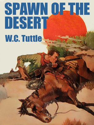 cover image of Spawn of the Desert